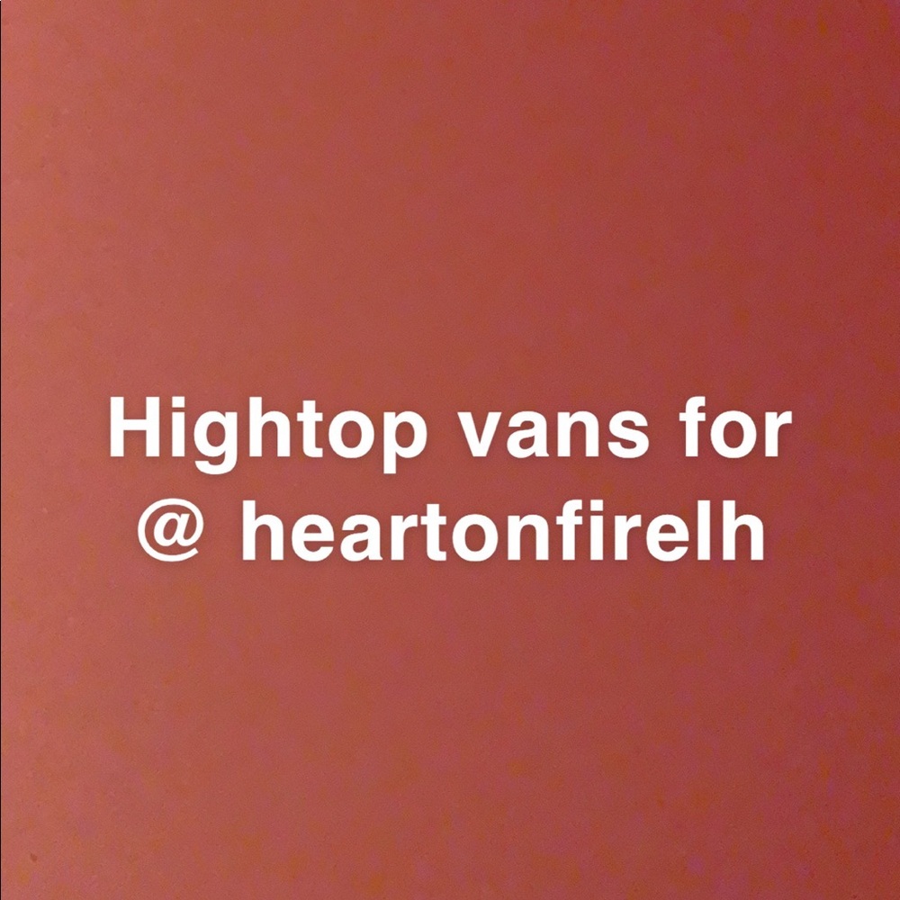 High top vans for @heartonfirelh